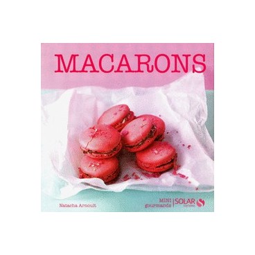 Macarons - Editions Solar 