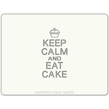 Pochoir pour pâtisseries et chocolats - motif Keep calm and eat cake